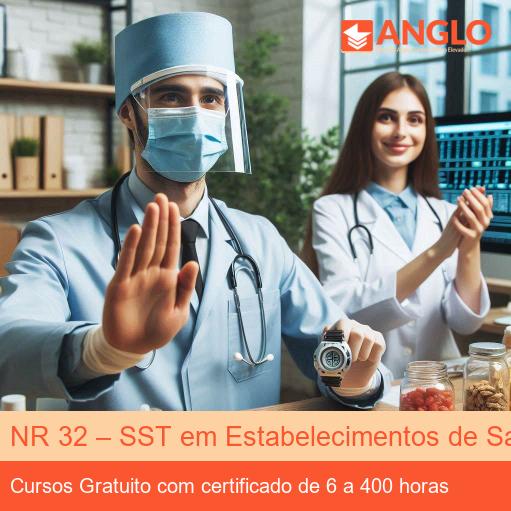 NR 32 – SST em Estabelecimentos de Saúde